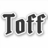 Toff Sticker (Voorkant)