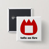 📛 tofu in brand vierkante button 5,1 cm (Voorkant /achterkant)