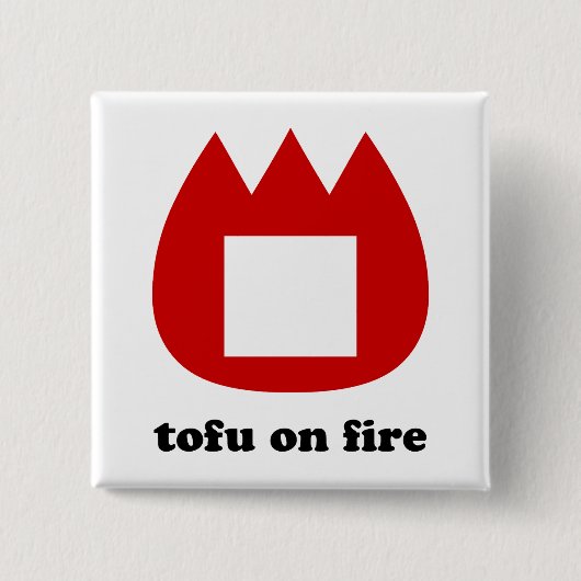 📛 tofu in brand vierkante button 5,1 cm (Voorkant)