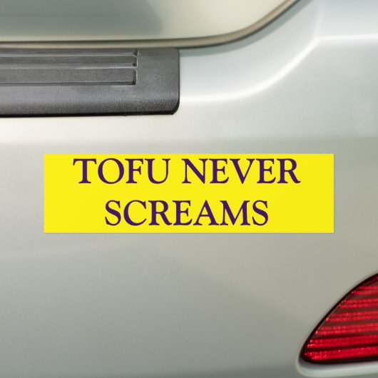 TOFU NEVER SCREAMS BUMPERSTICKER (Op auto)