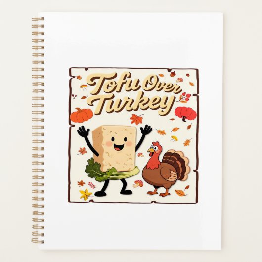 Tofu Over Turkey Klassiek T-Shirt Planner (Voorkant)