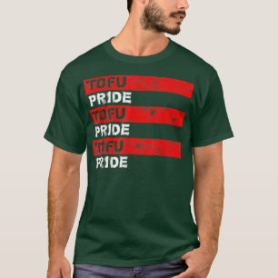 Tofu Pride Vegan Vegetarian Veggi Statement Gezegd T-shirt