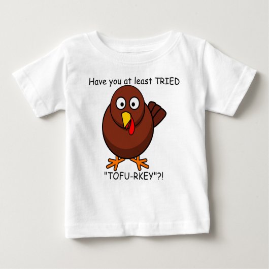 Tofu-rkey Turkey Baby Shirt (Voorkant)