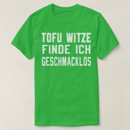 Tofu Witz Vegan lustig T-shirt (Design voorkant)