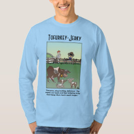 Tofurkey-Jerky Long-Sleeved Mannen T-Shirt