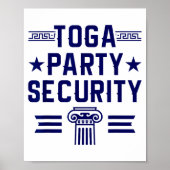 Toga Party Security - Funny Toga Party Costume Poster (Voorkant)