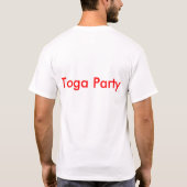 TOGA! TOGA! TOGA! T-SHIRT (Achterkant)