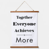 Together Everyone Achieves More - Hangend Wandkleed (Voorkant)