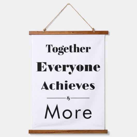 Together Everyone Achieves More - Hangend Wandkleed (Voorkant)