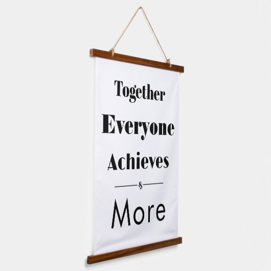 Together Everyone Achieves More - Hangend Wandkleed (Gebogen)