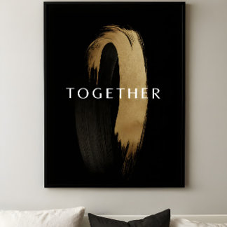 TOGETHER Gold Abstract Brushstroke Art for Couples Poster