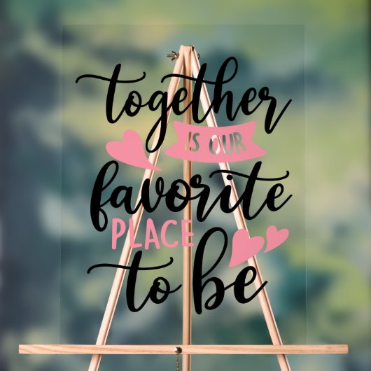 Together Is Our Favorite Place To Be Acryl Bord (Neutraal)