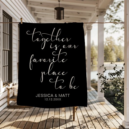 Together is our Favorite Place to Be Fleece Deken
