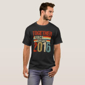 Together Since Couple 2016 Matching Relationship T-shirt (Voorkant volledig)