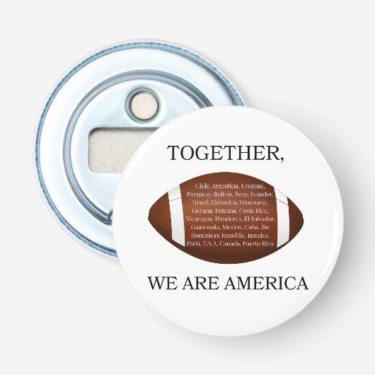 Together We Are America  Button Flesopener (Voorkant)