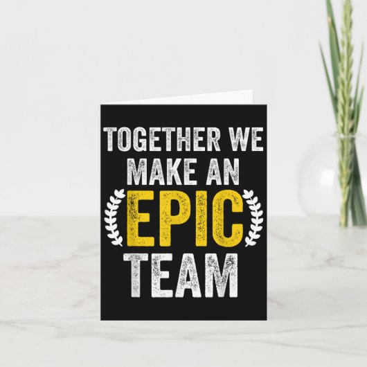 Together We Make An Ec Team - Awesome Coworkers Te Kaart (Voorkant)