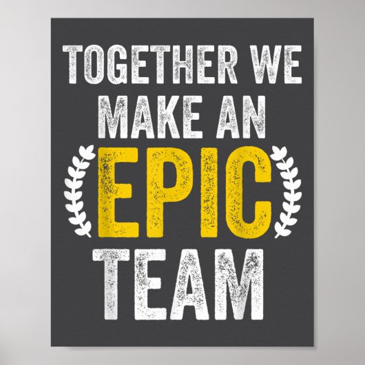Together We Make An Ec Team - Awesome Coworkers Te Poster (Voorkant)