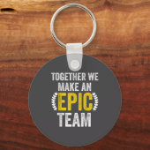 Together We Make An Ec Team - Awesome Coworkers Te Sleutelhanger (Voorkant)