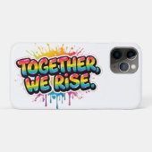 Together We Rise Rainbow Quote Design Case-Mate iPhone Case (Achterkant (horizontaal))