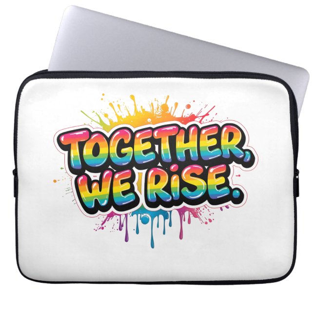 Together We Rise Rainbow Quote Design Laptop Sleeve (Voorkant)