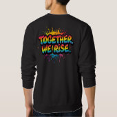 Together We Rise Rainbow Quote Design Trui (Achterkant)