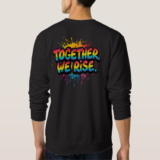 Together We Rise Rainbow Quote Design Trui (Achterkant)