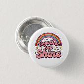 Together We Shine – Rainbow Retro Pride Quote Ronde Button 3,2 Cm (Voorkant /achterkant)