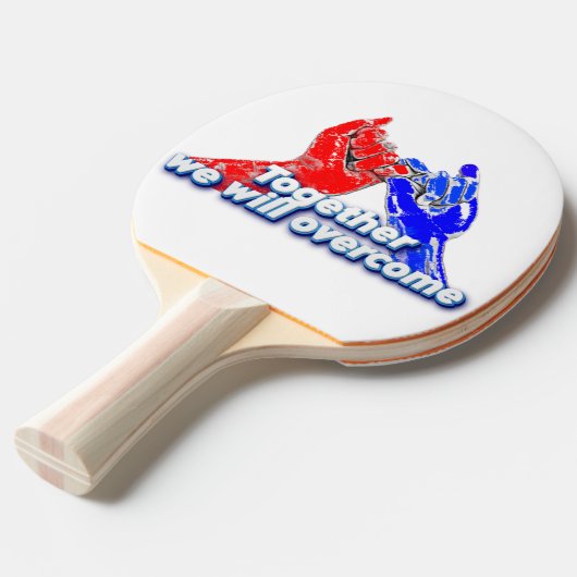 together we will overcome tafeltennisbatje (Voorkant Gekanteld)