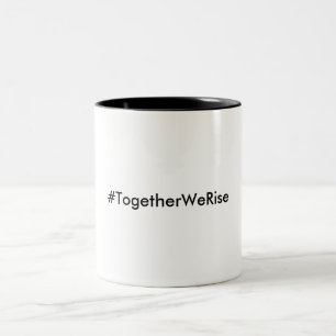 #TogetherWeRise Mok