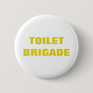 TOILET BRIGADE RONDE BUTTON 5,7 CM
