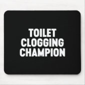 Toilet Clogging Chamon Funny Award Dad Jokes Muismat (Voorkant)