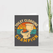 Toilet Clogging Chamon Funny Bathroom Clogger Quot Kaart (Voorkant)
