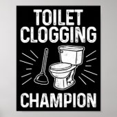 Toilet Clogging Chamon Funny Graphic Toilet Cloggi Poster (Voorkant)