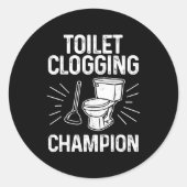 Toilet Clogging Chamon Funny Graphic Toilet Cloggi Ronde Sticker (Voorkant)