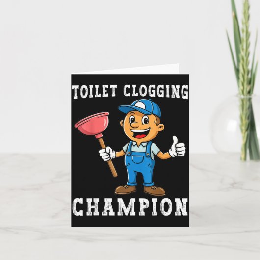 Toilet Clogging Chamon Funny Plumber Humor Joke Da Kaart (Voorkant)