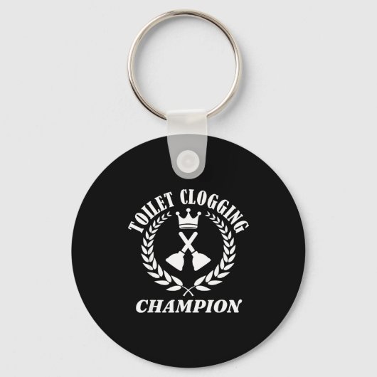 Toilet Clogging Chamon Funny Sarcastic  Sleutelhanger (Voorkant)