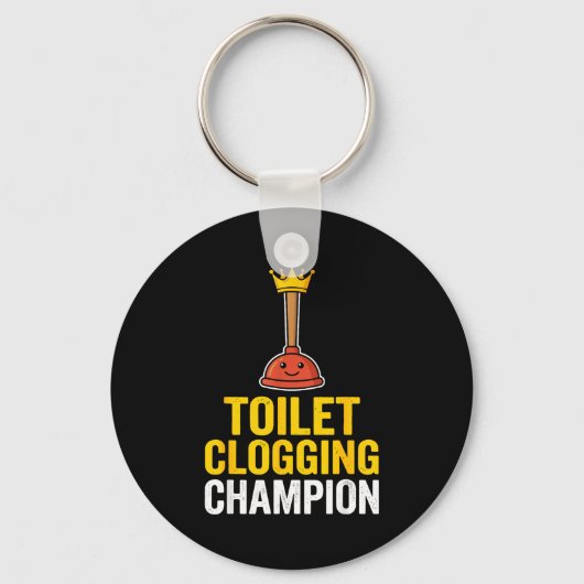 Toilet Clogging Chamon Funny Toilet Clogger Quote Sleutelhanger (Voorkant)