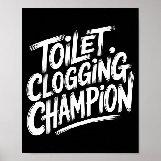 Toilet Clogging Chamon Graphic Toilet Clogging Cha Poster (Voorkant)