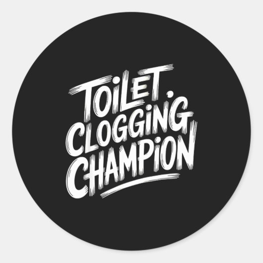 Toilet Clogging Chamon Graphic Toilet Clogging Cha Ronde Sticker (Voorkant)