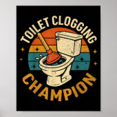 Toilet Clogging Chamon Tee Funny Meme  Poster (Voorkant)