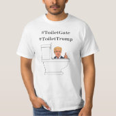 Toilet Gate, Toilet Trump Funny Trump citeert T-shirt (Voorkant)