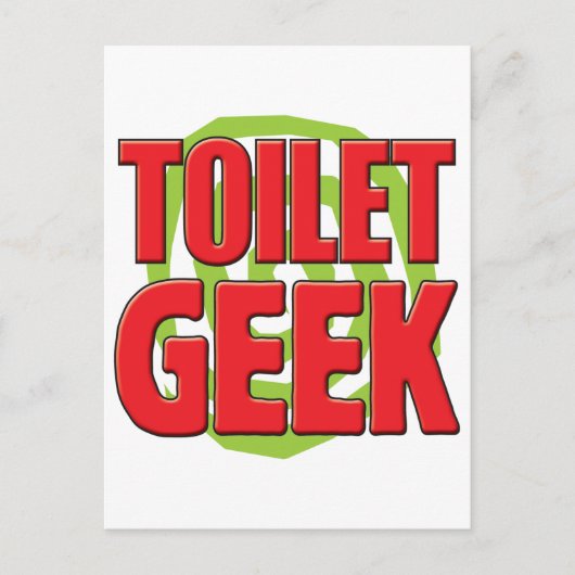 Toilet Geek Briefkaart (Voorkant)
