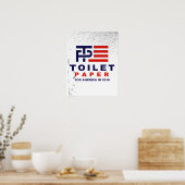 Toilet Paper for America 2016 - Poster (Keuken)