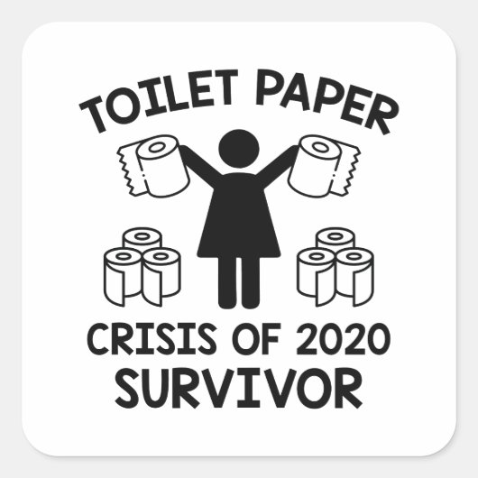 Toilet Paper Survivor Vierkante Sticker (Voorkant)
