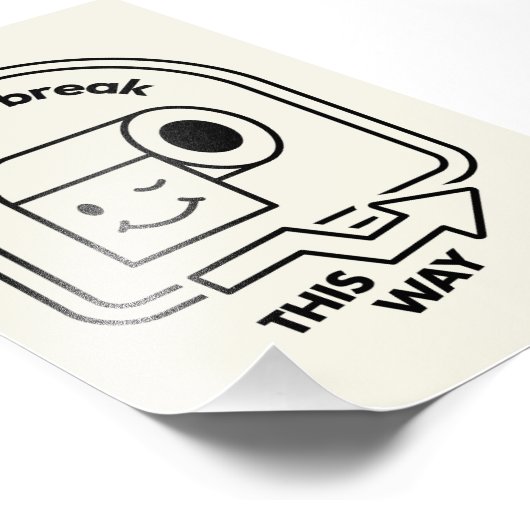 Toiletpauze op deze manier - grappige badkamer dir foto afdruk (Hoek)