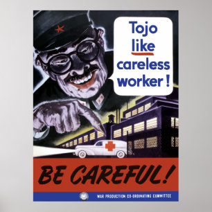 Tojo als onverzorgde werknemers poster