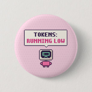 Tokens: Lopen ten einde Funny AI Pixel Knop Ronde Button 5,7 Cm