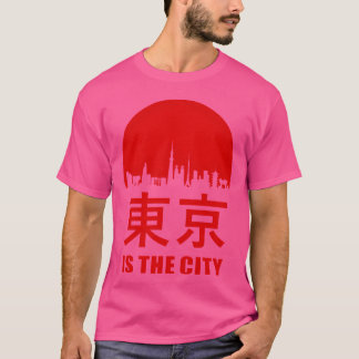 Tokio is de stad vriend t-shirt