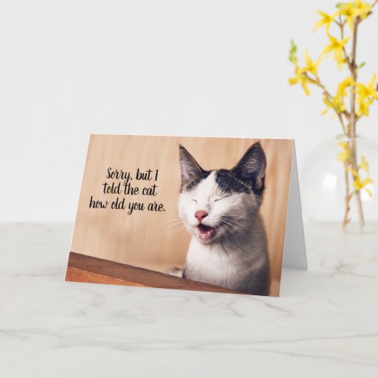 Told Cat Hoe oud je bent, je bent grappige snarky  Kaart (Gele Bloem)