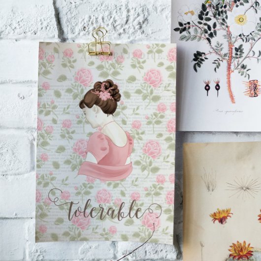 Tolerable - Jane Austen Floral  Poster